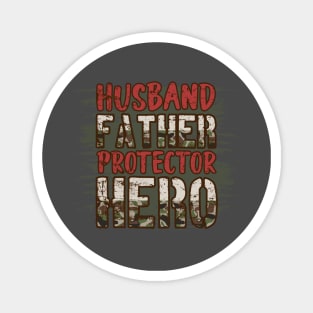 Husband, Father Protector Magnet